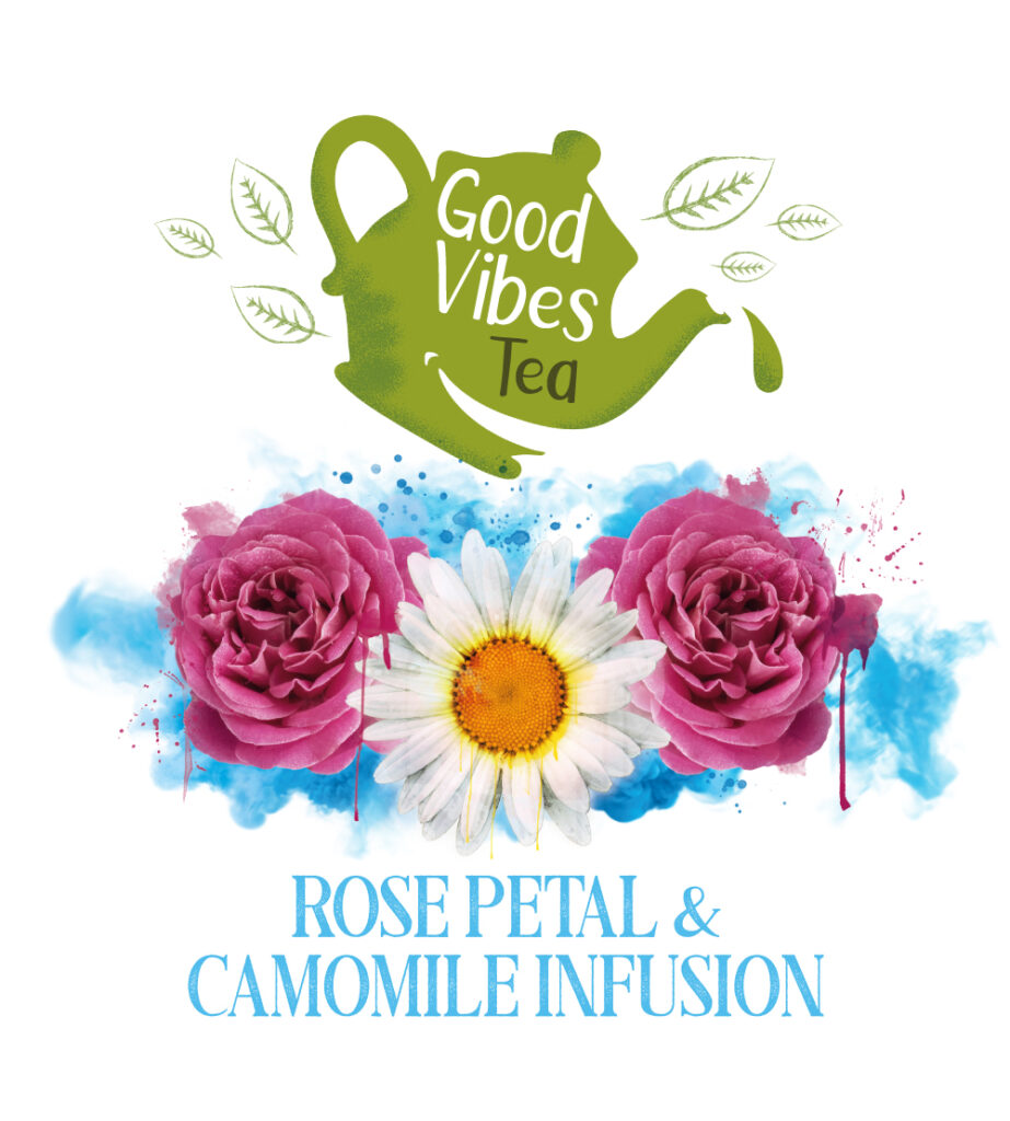 Good Vibes Tea Rose Petal & Camomile Infusion